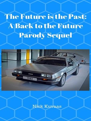 cover image of The Future is the Past